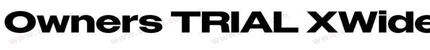 Owners TRIAL XWide字体转换